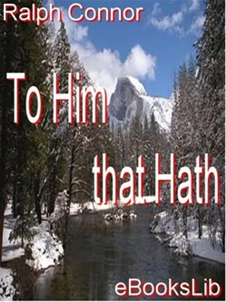 To Him that Hath