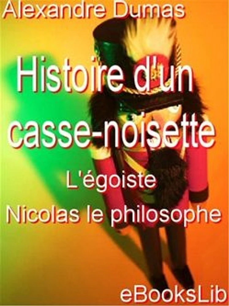 Histoire d'un casse-noisette