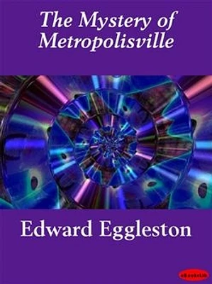 The Mystery of Metropolisville