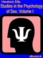 Studies in the Psychology of Sex, Volume I