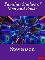 Familiar Studies of Men and Books