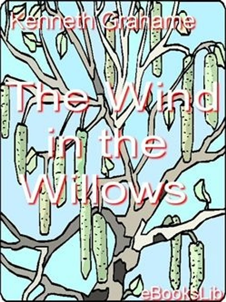 The Wind in the Willows