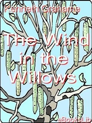 The Wind in the Willows