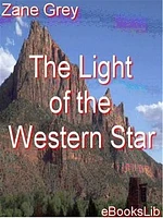 The Light of Western Stars