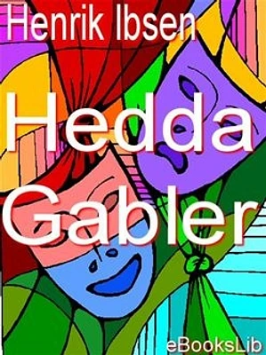 Hedda Gabler