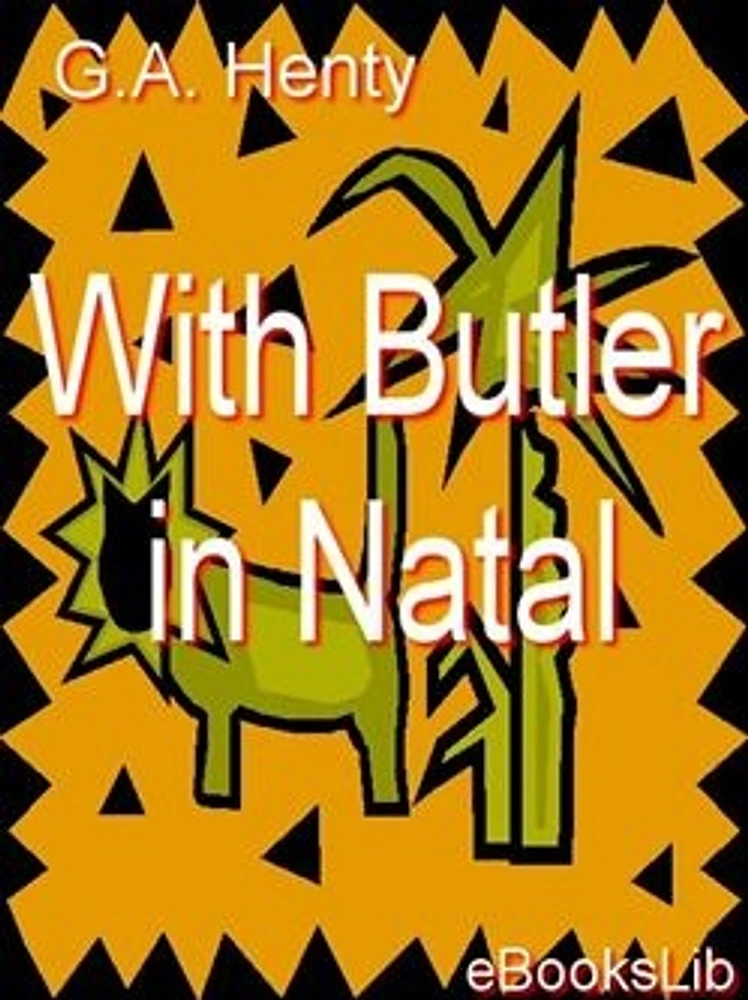 With Buller in Natal