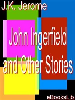 John Ingerfield and Other Stories