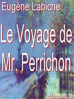 Le Voyage de monsieur Perrichon