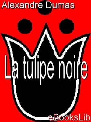 La Tulipe Noire