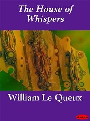 The House of Whispers