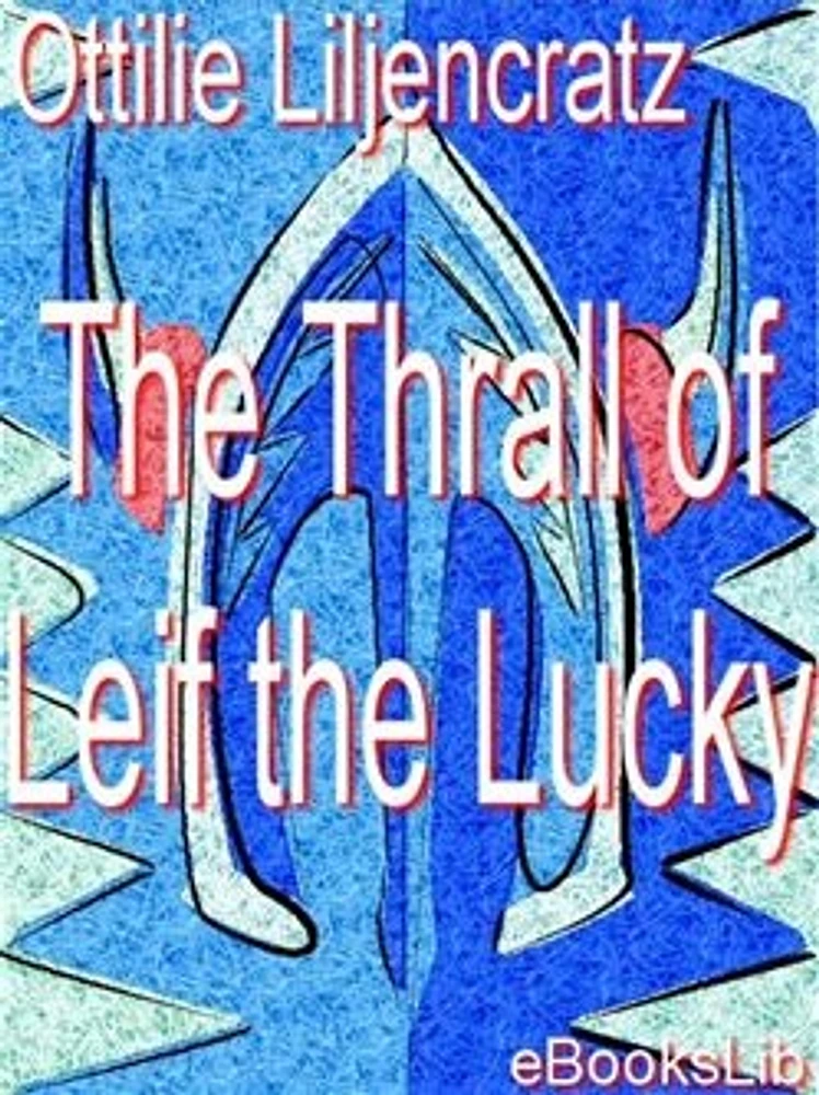 The Thrall of Leif the Lucky