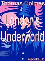 London's Underworld