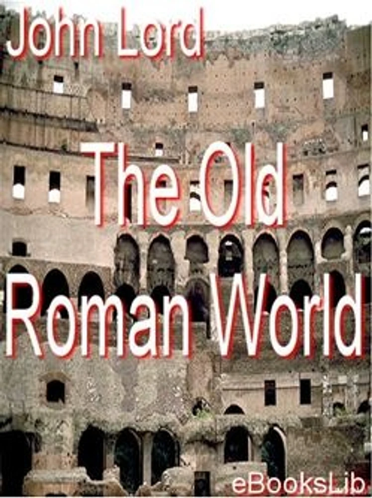 The Old Roman World