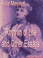 Rhythm of Life and Other Essays