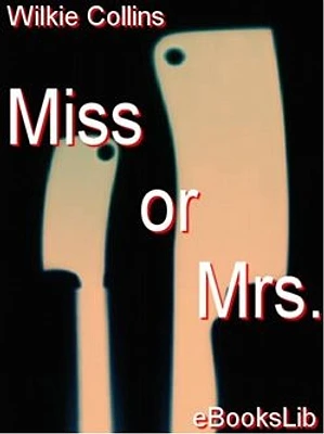 Miss or Mrs