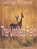 The Untilled Field