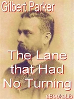 The Lane that Had No Turning