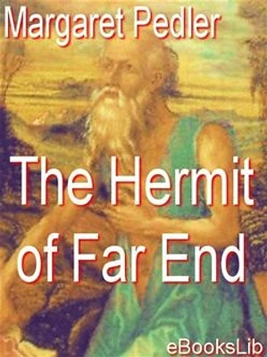 The Hermit of Far End