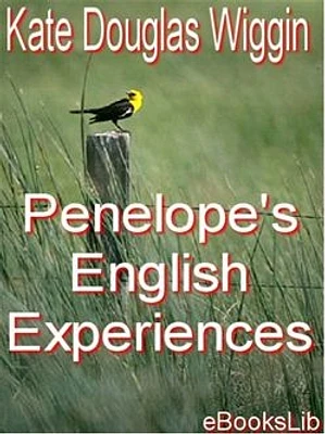 Penelope's English Experiences