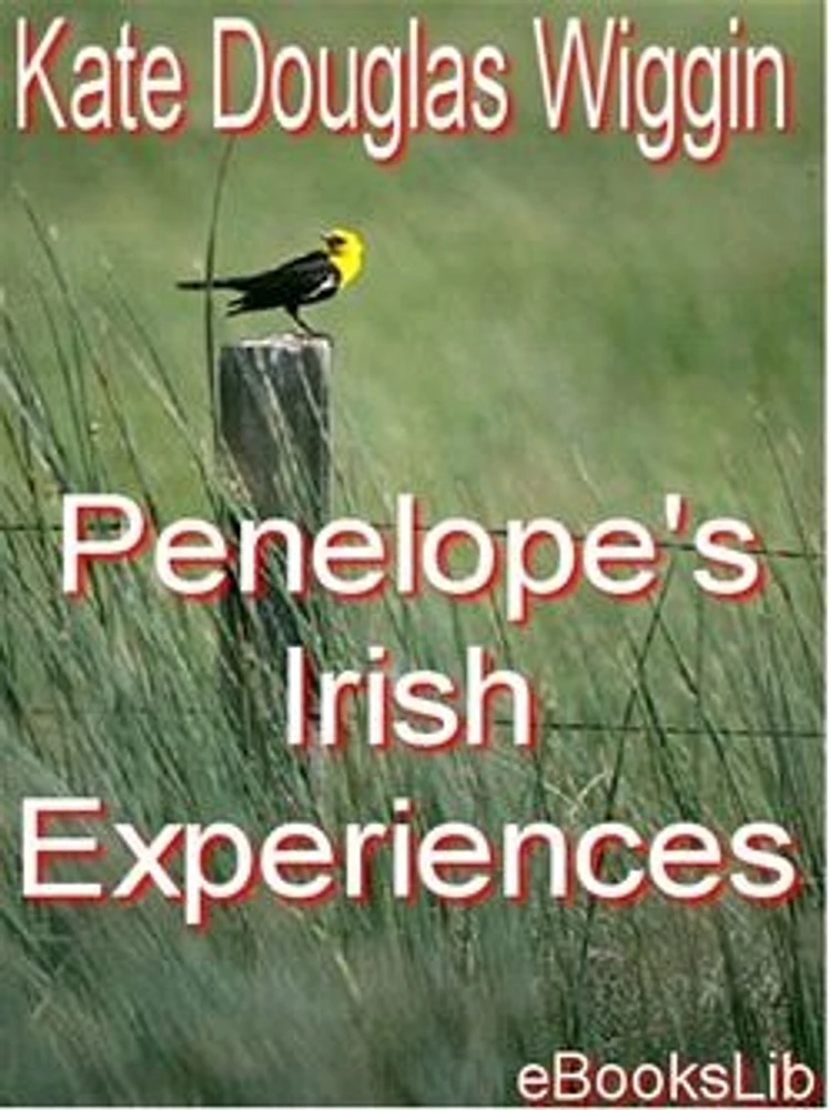 Penelope's Irish Experiences