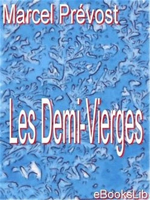 Les Demi-Vierges