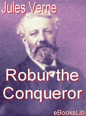 Robur the Conqueror