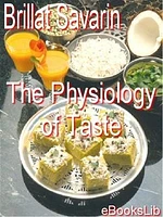 The Physiology of Taste