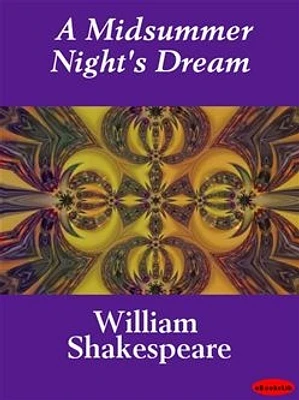 A Midsummer Night's Dream