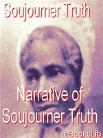 The Narrative of Soujourner Truth