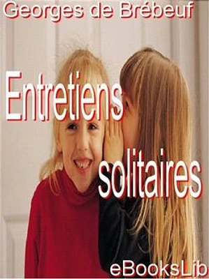 Entretiens solitaires