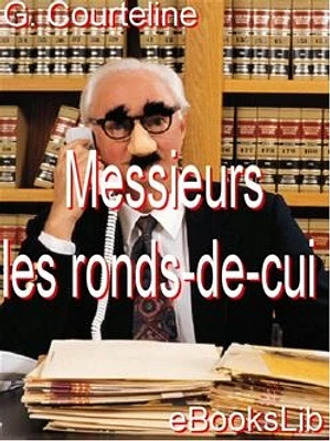 Messieurs les ronds-de-cui