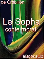 Le Sopha : conte moral