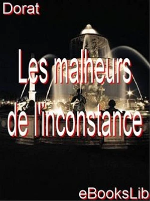 Les malheurs de l'inconstance