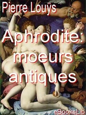 Aphrodite : moeurs antiques