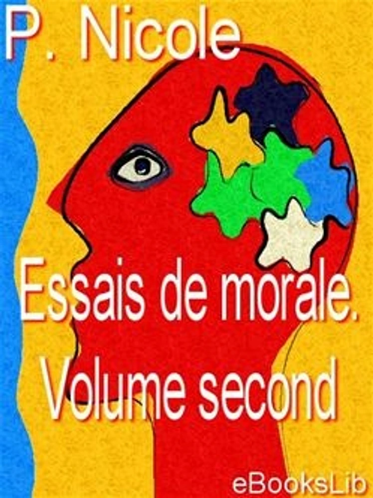 Essais de morale. Volume second