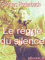 Le règne du silence