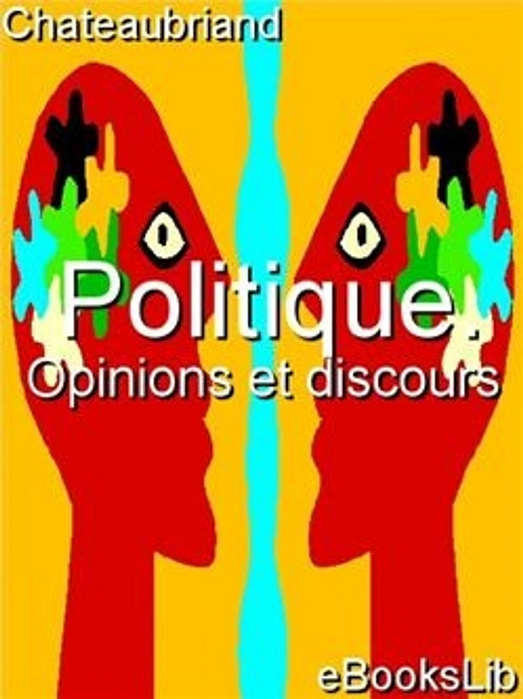 Politique. Opinions et discours