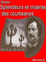 Splendeurs et misères des courtisanes