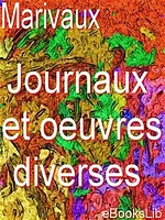 Journaux et oeuvres diverses