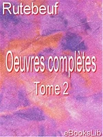 Oeuvres complètes . Tome 2