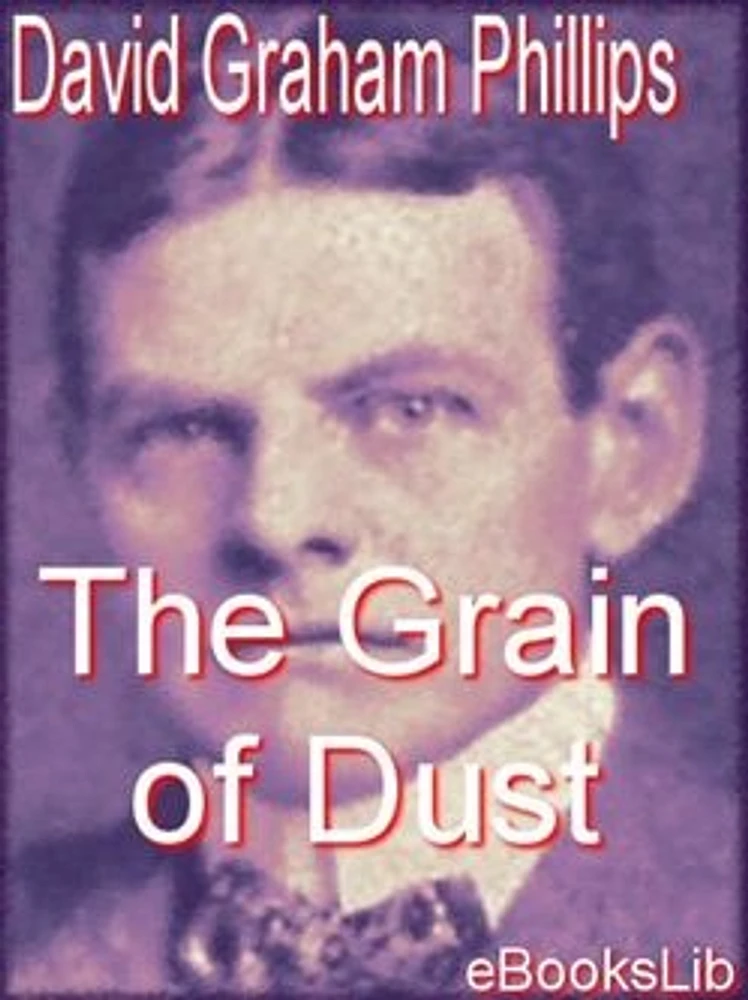 The Grain of Dust