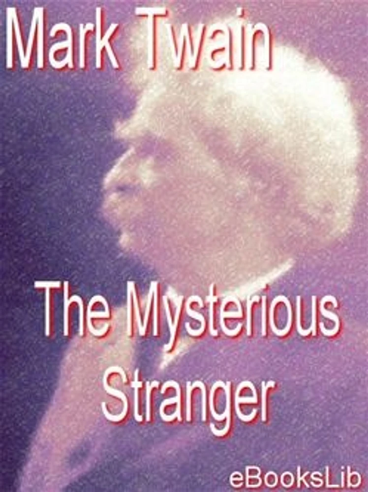 The Mysterious Stranger