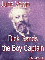 Dick Sands the Boy Captain