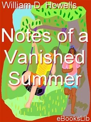 Notes of a Vanished Summer