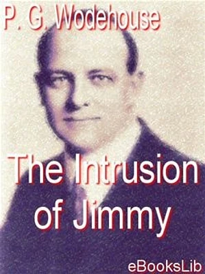 The Intrusion of Jimmy