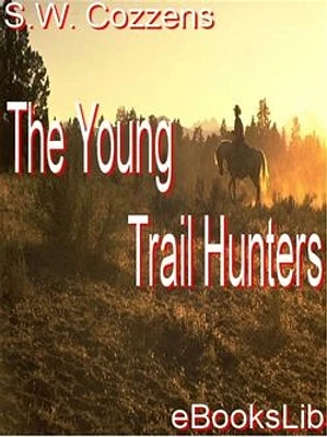 The Young Trail Hunters