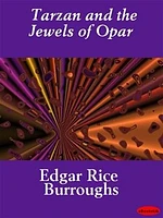 Tarzan and the Jewels of Opar