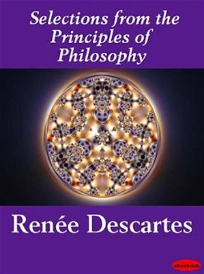 Selections from the Principles of Philosophy