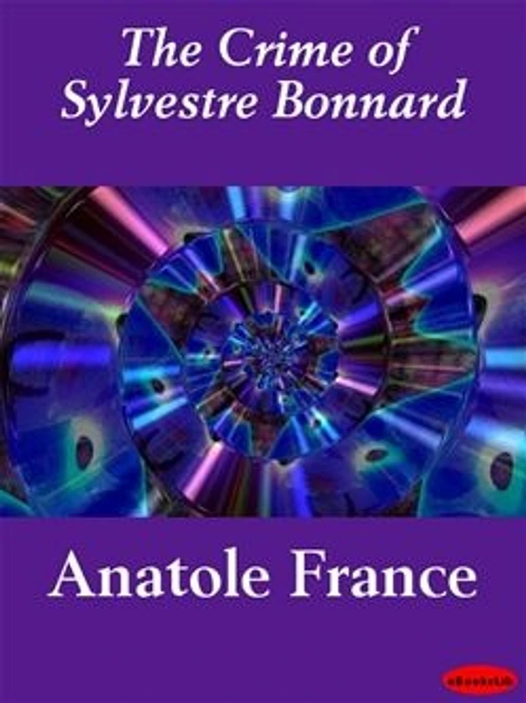 The Crime of Sylvestre Bonnard