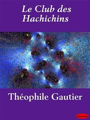 Le Club des Hachichins